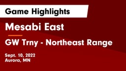 Mesabi East  vs GW Trny - Northeast Range Game Highlights - Sept. 10, 2022