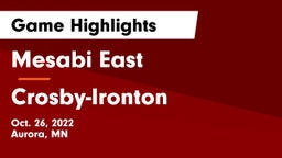 Mesabi East  vs Crosby-Ironton  Game Highlights - Oct. 26, 2022