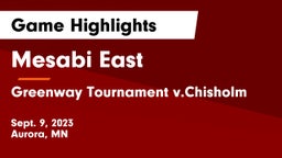 Mesabi East  vs Greenway Tournament v.Chisholm Game Highlights - Sept. 9, 2023