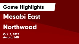 Mesabi East  vs Northwood  Game Highlights - Oct. 7, 2023