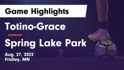 Totino-Grace  vs Spring Lake Park  Game Highlights - Aug. 27, 2022
