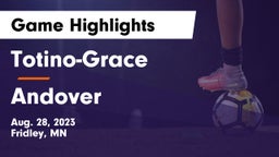 Totino-Grace  vs Andover  Game Highlights - Aug. 28, 2023