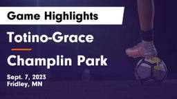 Totino-Grace  vs Champlin Park  Game Highlights - Sept. 7, 2023