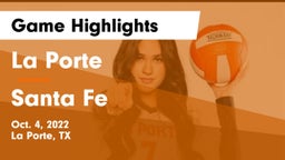 La Porte  vs Santa Fe Game Highlights - Oct. 4, 2022