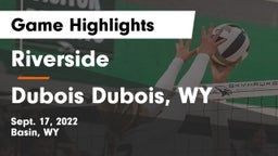 Riverside  vs Dubois  Dubois, WY Game Highlights - Sept. 17, 2022