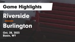 Riverside  vs Burlington Game Highlights - Oct. 28, 2023