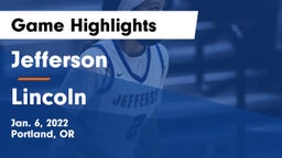 Jefferson  vs Lincoln  Game Highlights - Jan. 6, 2022