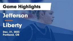 Jefferson  vs Liberty  Game Highlights - Dec. 21, 2023