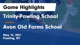Trinity-Pawling School vs Avon Old Farms School Game Highlights - May 15, 2021