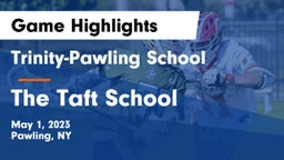 Trinity-Pawling School vs The Taft School Game Highlights - May 1, 2023