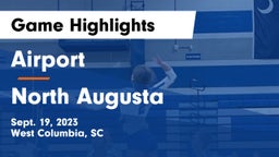 Airport  vs North Augusta  Game Highlights - Sept. 19, 2023
