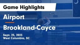 Airport  vs Brookland-Cayce  Game Highlights - Sept. 25, 2023