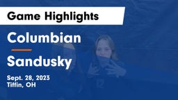 Columbian  vs Sandusky  Game Highlights - Sept. 28, 2023