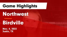 Northwest  vs Birdville  Game Highlights - Nov. 4, 2022