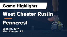 West Chester Rustin  vs Penncrest  Game Highlights - Sept. 21, 2019