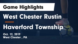 West Chester Rustin  vs Haverford Township  Game Highlights - Oct. 12, 2019