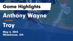 Anthony Wayne  vs Troy  Game Highlights - May 6, 2024