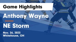 Anthony Wayne  vs NE Storm Game Highlights - Nov. 26, 2023