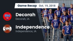 Recap: Decorah  vs. Independence  2018