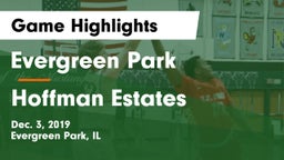 Evergreen Park  vs Hoffman Estates  Game Highlights - Dec. 3, 2019