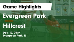 Evergreen Park  vs Hillcrest  Game Highlights - Dec. 10, 2019