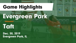 Evergreen Park  vs Taft Game Highlights - Dec. 30, 2019