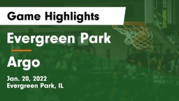 Evergreen Park  vs Argo  Game Highlights - Jan. 20, 2022