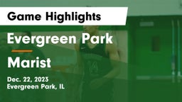 Evergreen Park  vs Marist  Game Highlights - Dec. 22, 2023