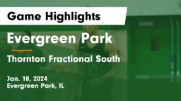 Evergreen Park  vs Thornton Fractional South  Game Highlights - Jan. 18, 2024