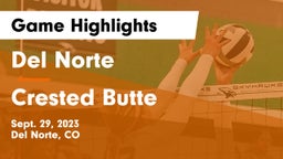 Del Norte  vs Crested Butte Game Highlights - Sept. 29, 2023