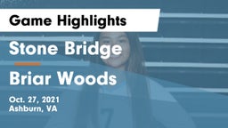 Stone Bridge  vs Briar Woods  Game Highlights - Oct. 27, 2021