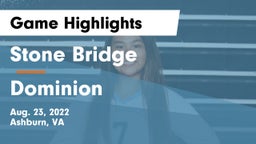 Stone Bridge  vs Dominion  Game Highlights - Aug. 23, 2022