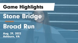 Stone Bridge  vs Broad Run  Game Highlights - Aug. 29, 2022