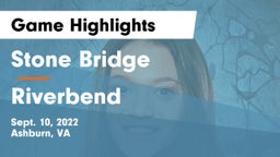 Stone Bridge  vs Riverbend  Game Highlights - Sept. 10, 2022