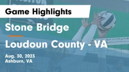 Stone Bridge  vs Loudoun County - VA Game Highlights - Aug. 30, 2023