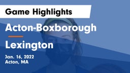 Acton-Boxborough  vs Lexington  Game Highlights - Jan. 16, 2022