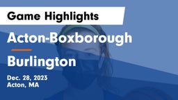 Acton-Boxborough  vs Burlington  Game Highlights - Dec. 28, 2023
