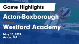 Acton-Boxborough  vs Westford Academy  Game Highlights - May 10, 2024