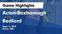 Acton-Boxborough  vs Bedford  Game Highlights - Sept. 9, 2019