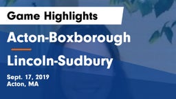 Acton-Boxborough  vs Lincoln-Sudbury  Game Highlights - Sept. 17, 2019