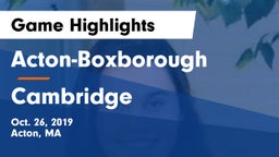 Acton-Boxborough  vs Cambridge  Game Highlights - Oct. 26, 2019