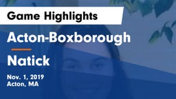 Acton-Boxborough  vs Natick Game Highlights - Nov. 1, 2019