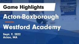 Acton-Boxborough  vs Westford Academy  Game Highlights - Sept. 9, 2022
