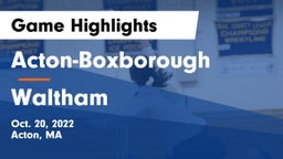 Acton-Boxborough  vs Waltham  Game Highlights - Oct. 20, 2022