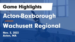 Acton-Boxborough  vs Wachusett Regional  Game Highlights - Nov. 3, 2022