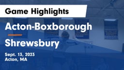 Acton-Boxborough  vs Shrewsbury  Game Highlights - Sept. 13, 2023