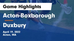 Acton-Boxborough  vs Duxbury  Game Highlights - April 19, 2022