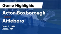 Acton-Boxborough  vs Attleboro  Game Highlights - June 3, 2024