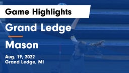 Grand Ledge  vs Mason  Game Highlights - Aug. 19, 2022