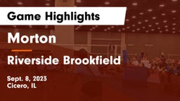 Morton  vs Riverside Brookfield  Game Highlights - Sept. 8, 2023
